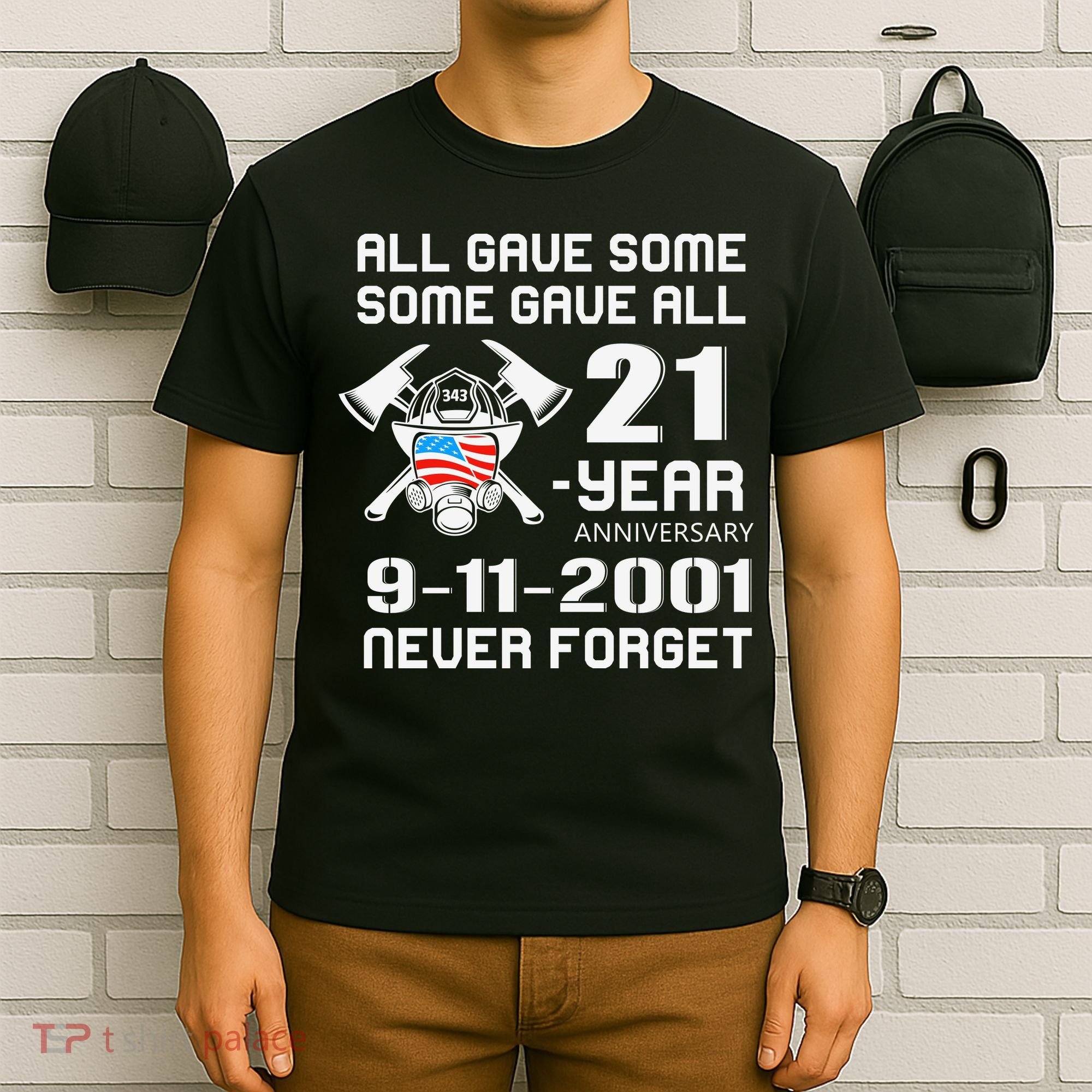 9 11 Never Forget, Firefighter 343 America Bravest, 911 Memorial September T-Shirt