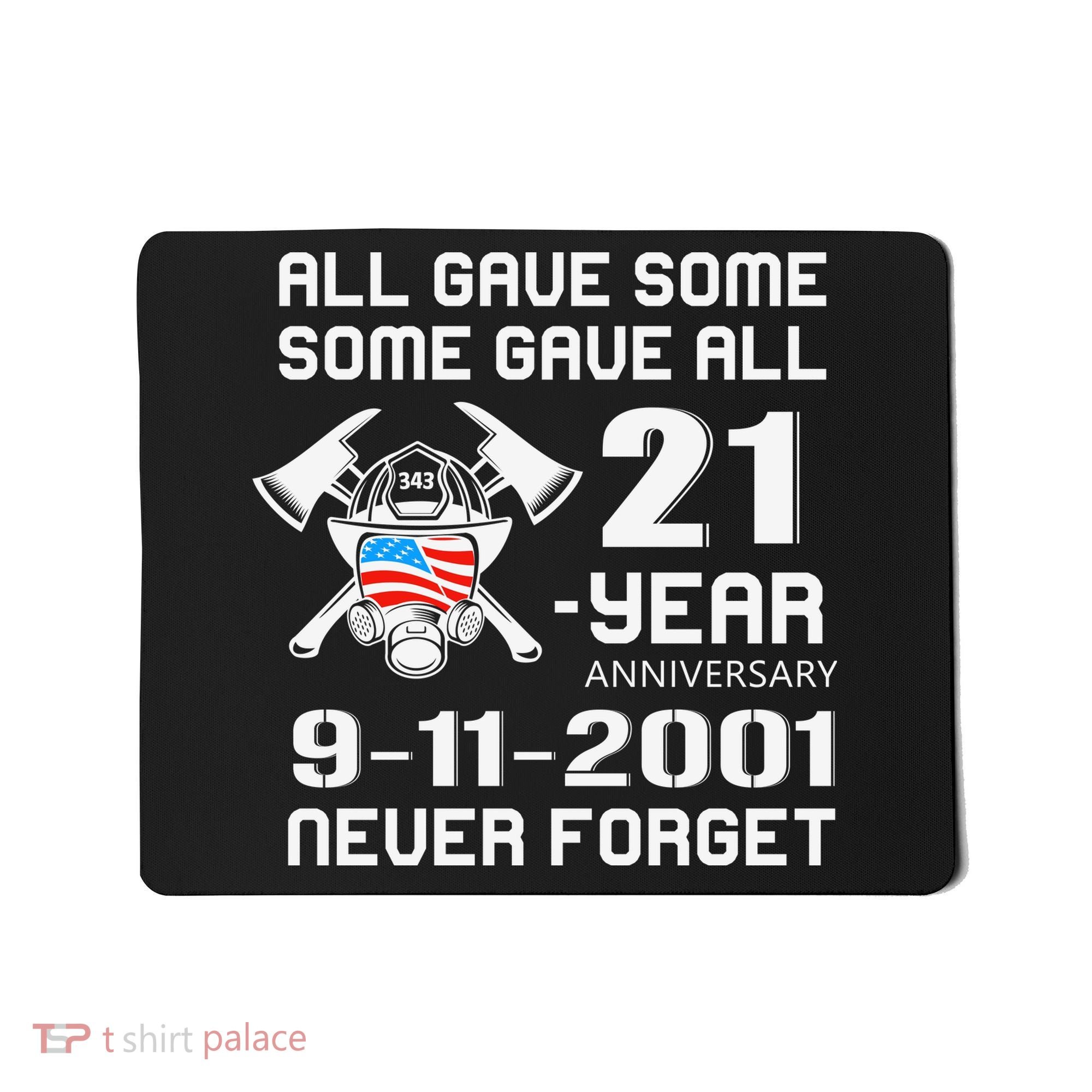 9 11 Never Forget, Firefighter 343 America Bravest, 911 Memorial September Mousepad