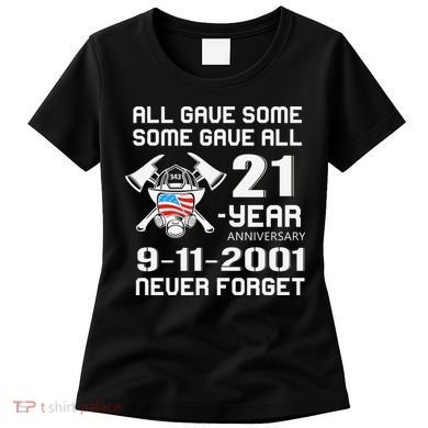 9 11 Never Forget, Firefighter 343 America Bravest, 911 Memorial September Women's T-Shirt