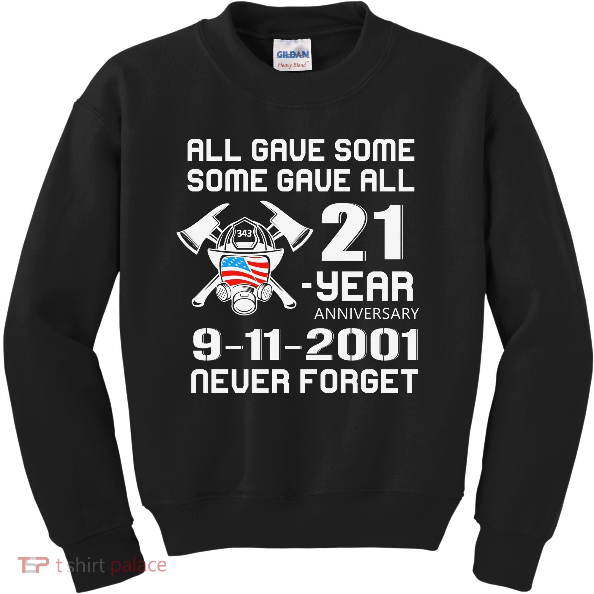 9 11 Never Forget, Firefighter 343 America Bravest, 911 Memorial September Kids Sweatshirt