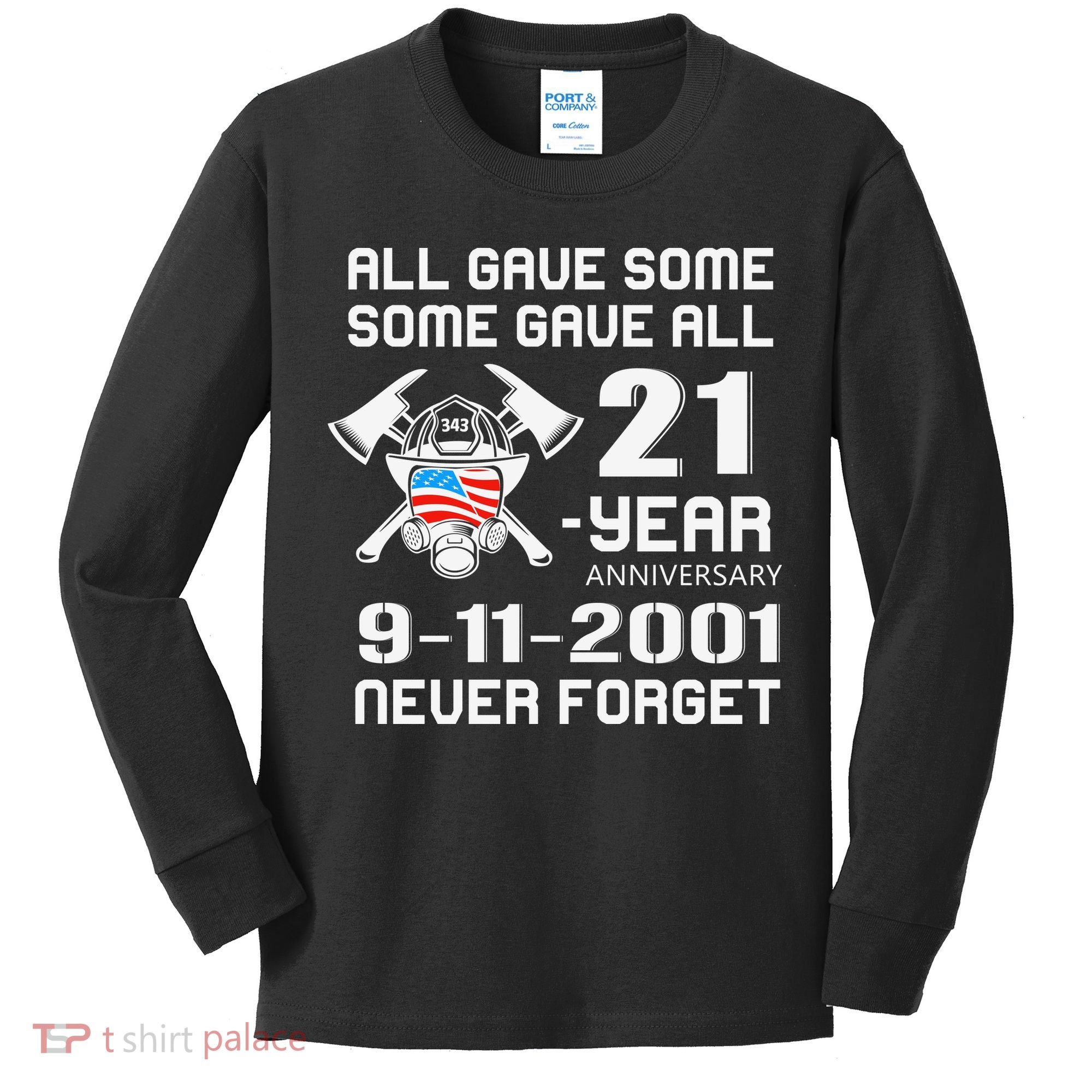 9 11 Never Forget, Firefighter 343 America Bravest, 911 Memorial September Kids Long Sleeve Shirt