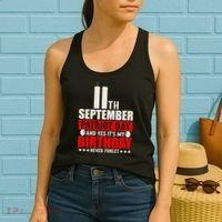 9 11 Never Forget, 911 Memorial, American Patriot Day Women's Tank Top thumb 2