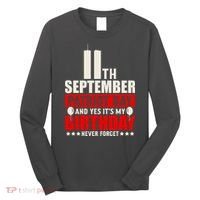 9 11 Never Forget, 911 Memorial, American Patriot Day Long Sleeve Shirt thumb 0