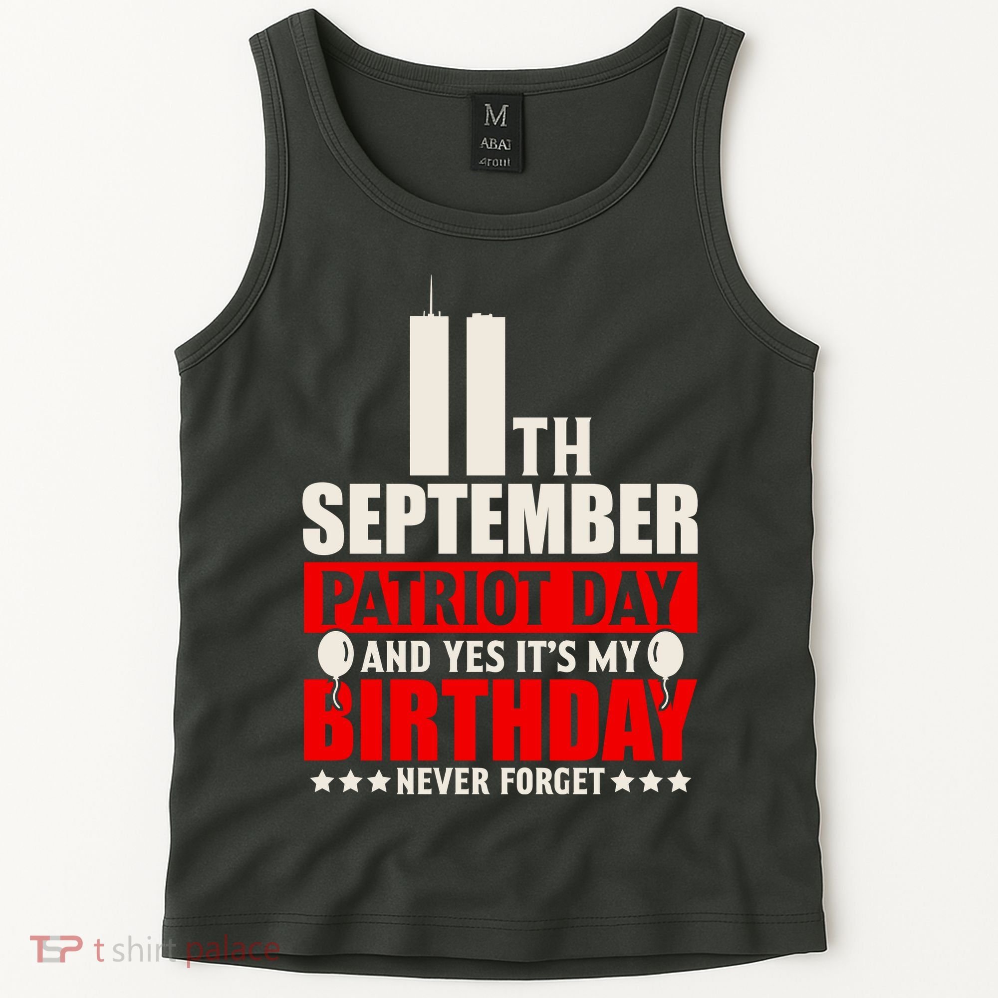 9 11 Never Forget, 911 Memorial, American Patriot Day Tank Top