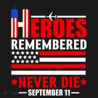 9 11 Never Forget, Heroes Never Die, 911 Memorial Patriot Day Hoodie thumb 7