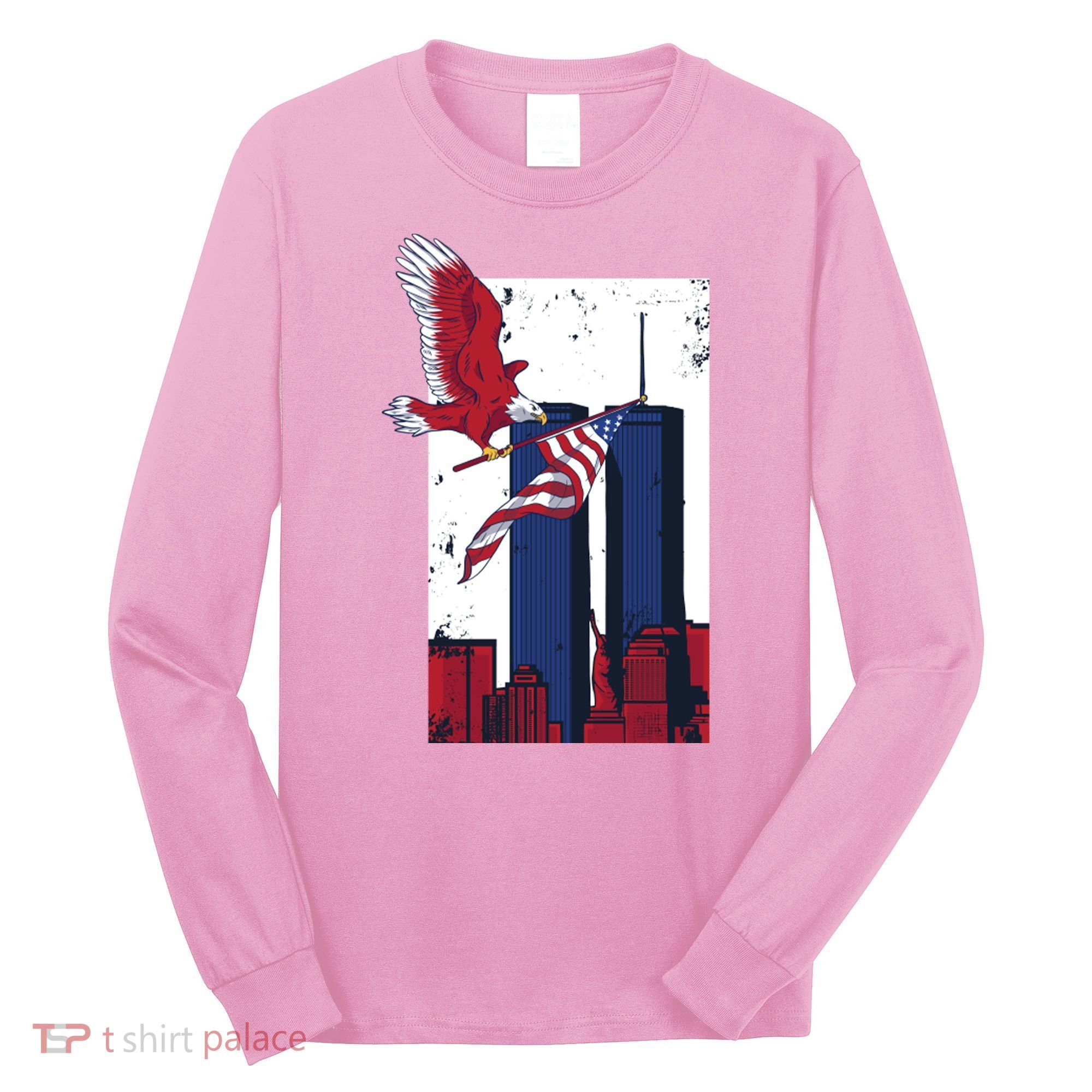 9 11 Never Forget TShirt9 11 Memorial Long Sleeve Shirt