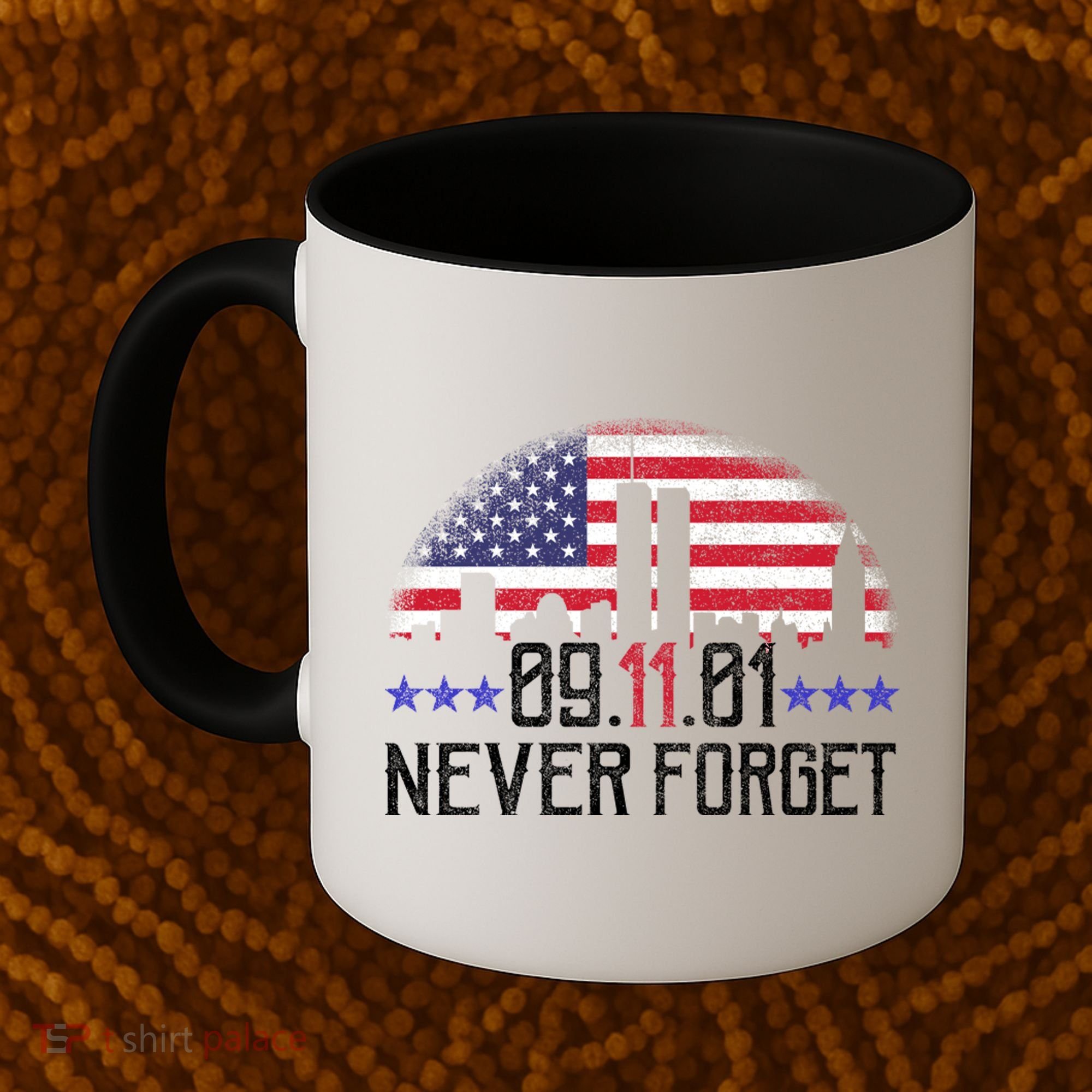 9 11 TShirt9 11 Never Forget Memorial, Peace Day Coffee Mug