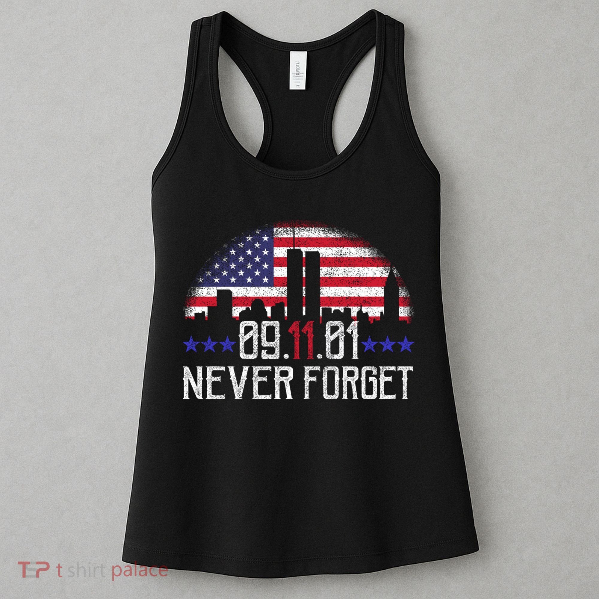 9 11 TShirt9 11 Never Forget Memorial, Peace Day Women's Tank Top