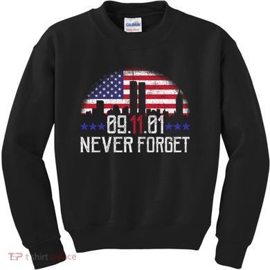 9 11 TShirt9 11 Never Forget Memorial, Peace Day Kids Sweatshirt