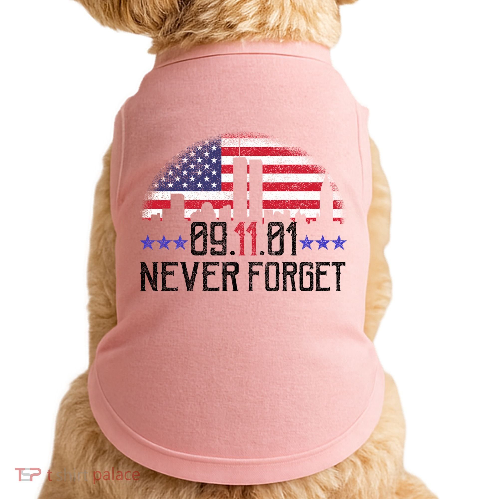 9 11 TShirt9 11 Never Forget Memorial, Peace Day Doggie Tank