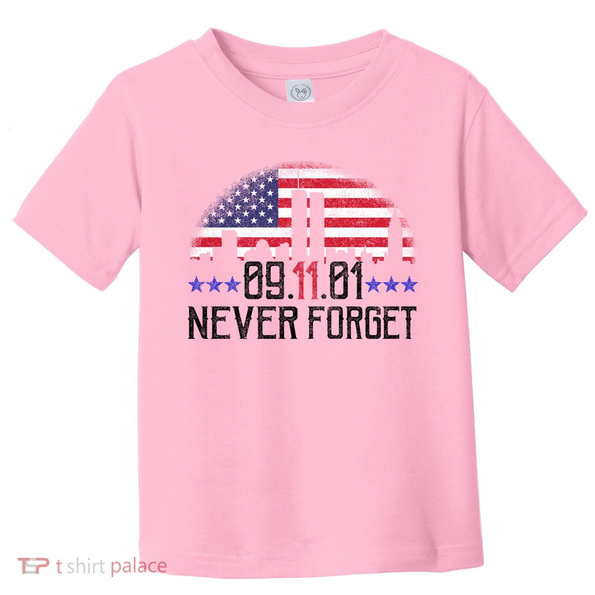 9 11 TShirt9 11 Never Forget Memorial, Peace Day Toddler T-Shirt