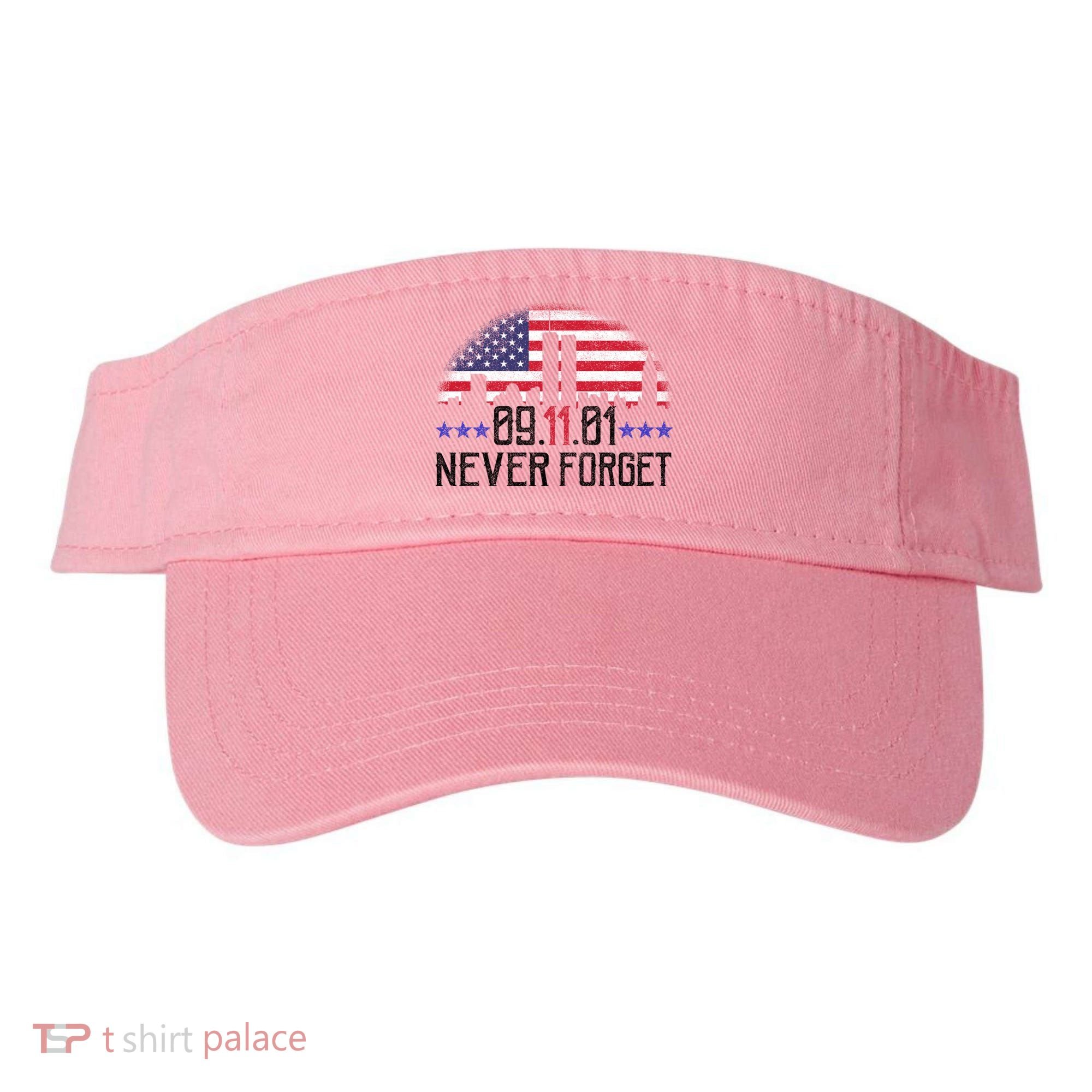 9 11 TShirt9 11 Never Forget Memorial, Peace Day Visor