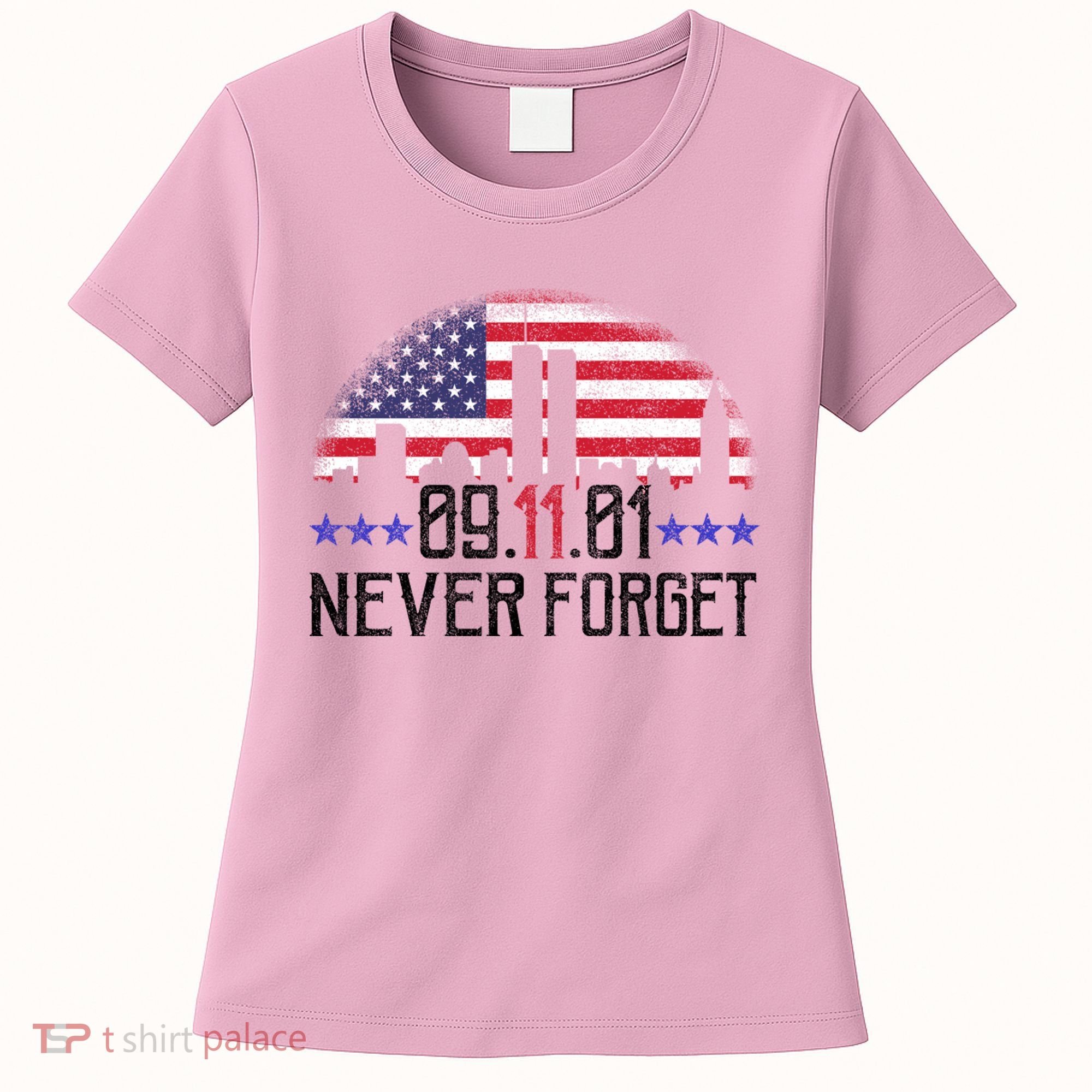 9 11 TShirt9 11 Never Forget Memorial, Peace Day Women's T-Shirt