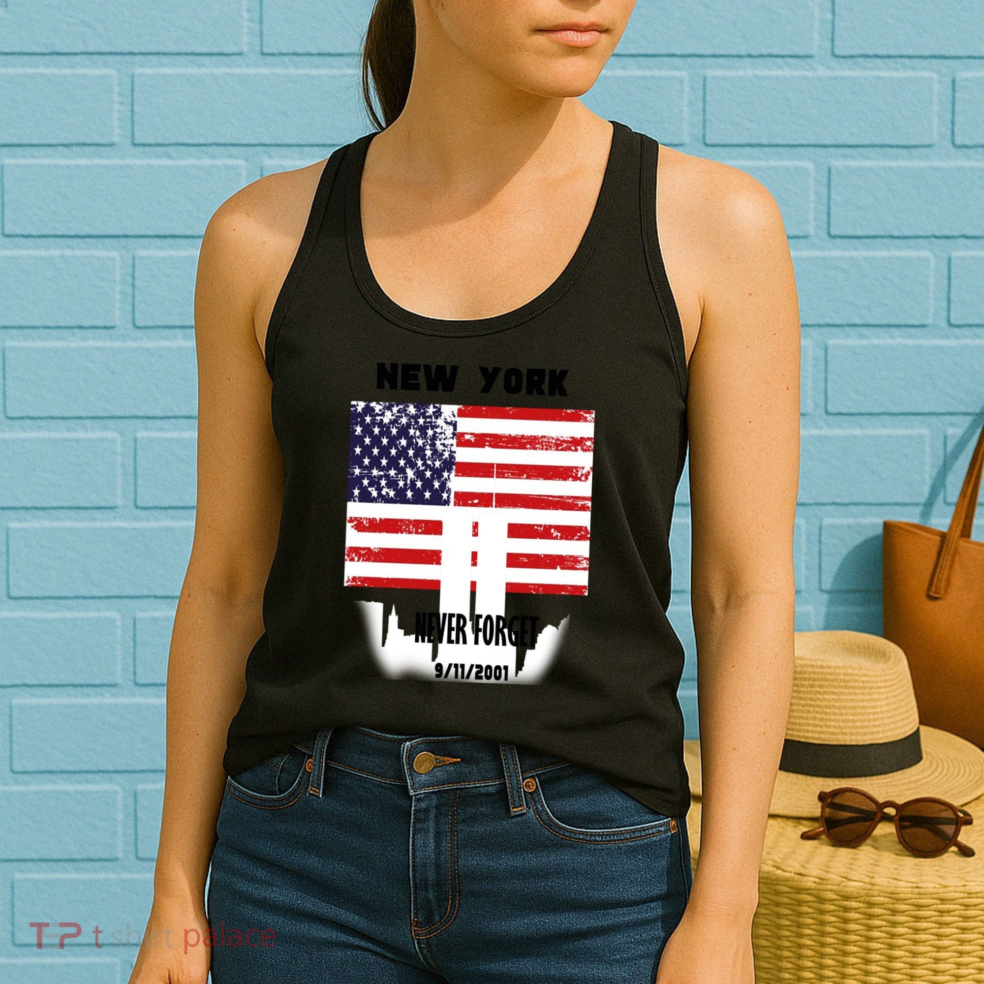 9 11 TShirtNew York 9_11 Never Forget 911 Memorial Peace Day Women's Tank Top