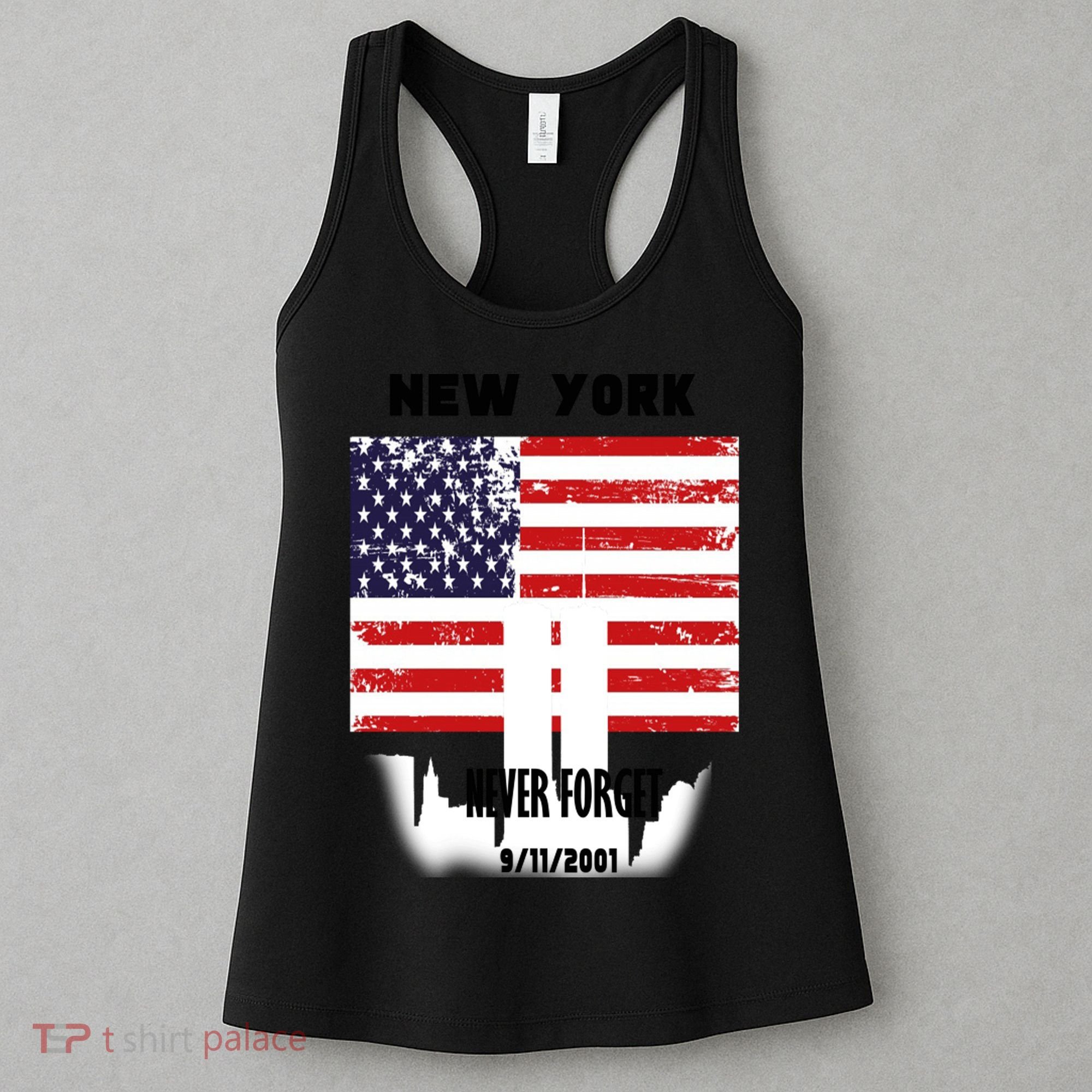 9 11 TShirtNew York 9_11 Never Forget 911 Memorial Peace Day Women's Tank Top