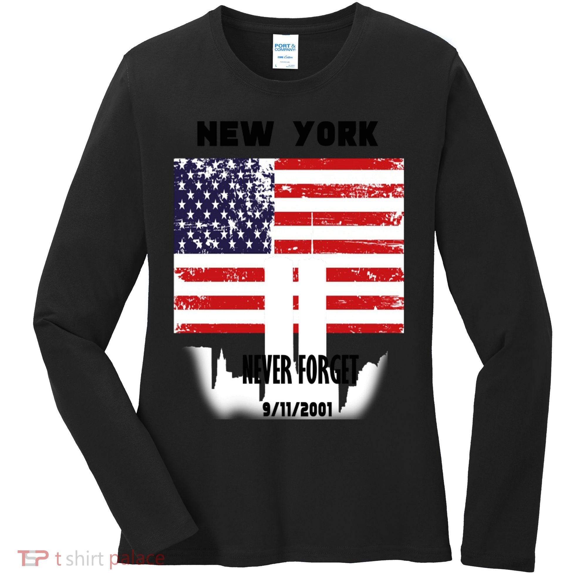 9 11 TShirtNew York 9_11 Never Forget 911 Memorial Peace Day Women's Long Sleeve Shirt