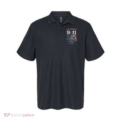 9/11 25th Anniversary We Will Never Forget Tribute 9.11 Polo