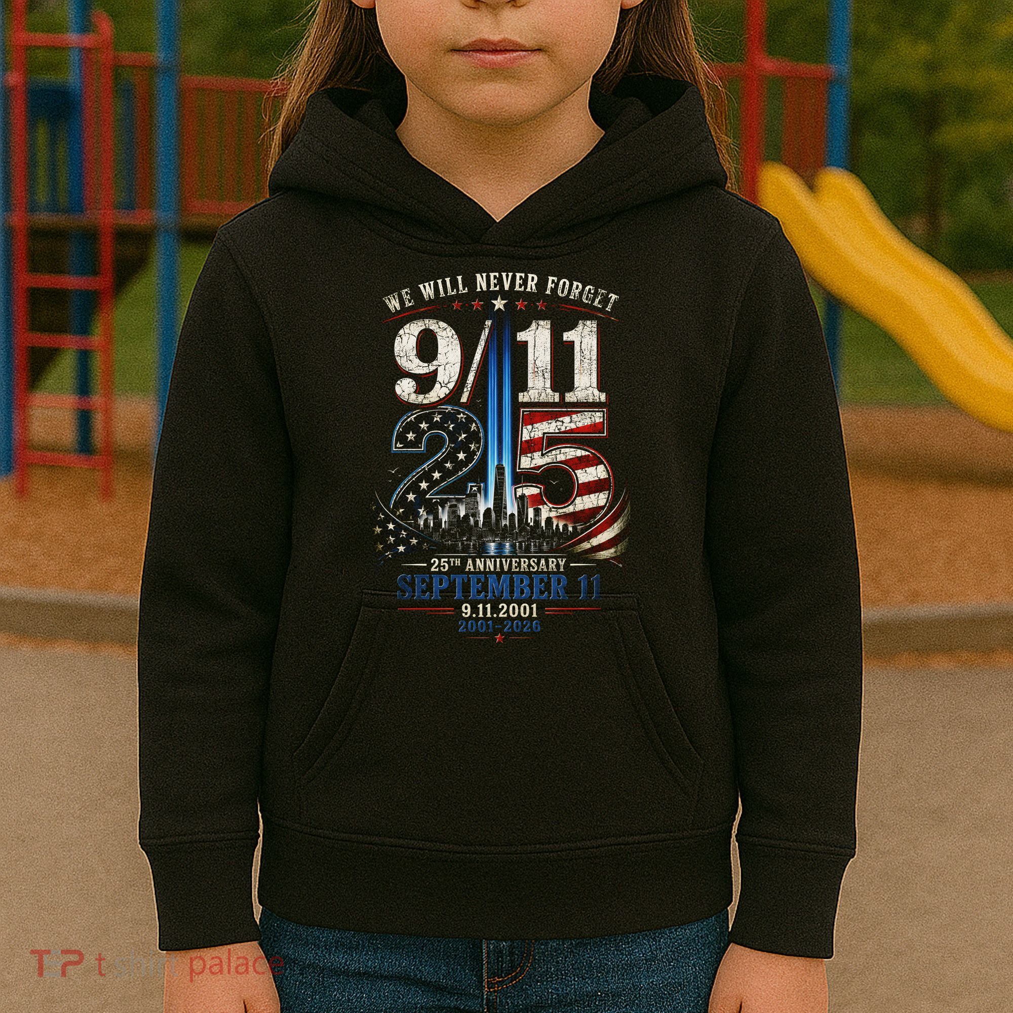 9/11 25th Anniversary We Will Never Forget Tribute 9.11 Kids Hoodie