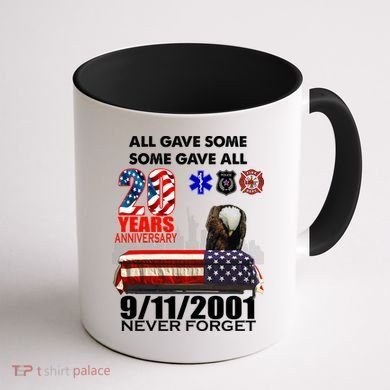 9/11/2001 20th Anniversary Never Forget Coffee Mug back