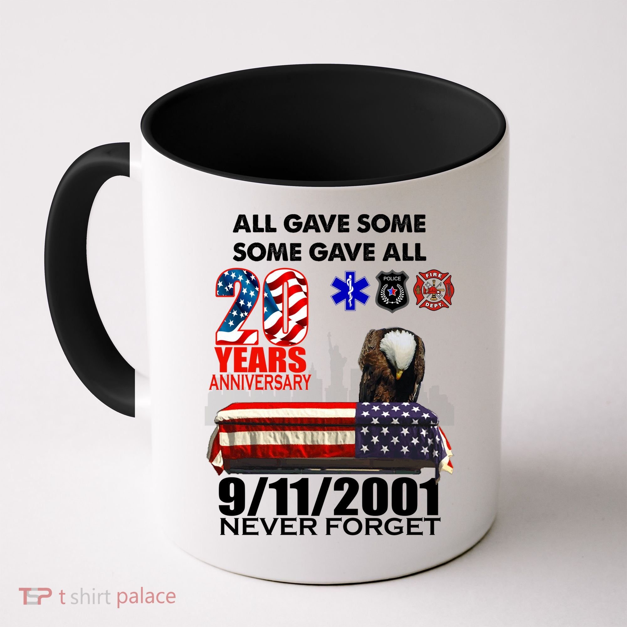 9/11/2001 20th Anniversary Never Forget Coffee Mug