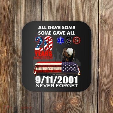 9/11/2001 20th Anniversary Never Forget Coaster