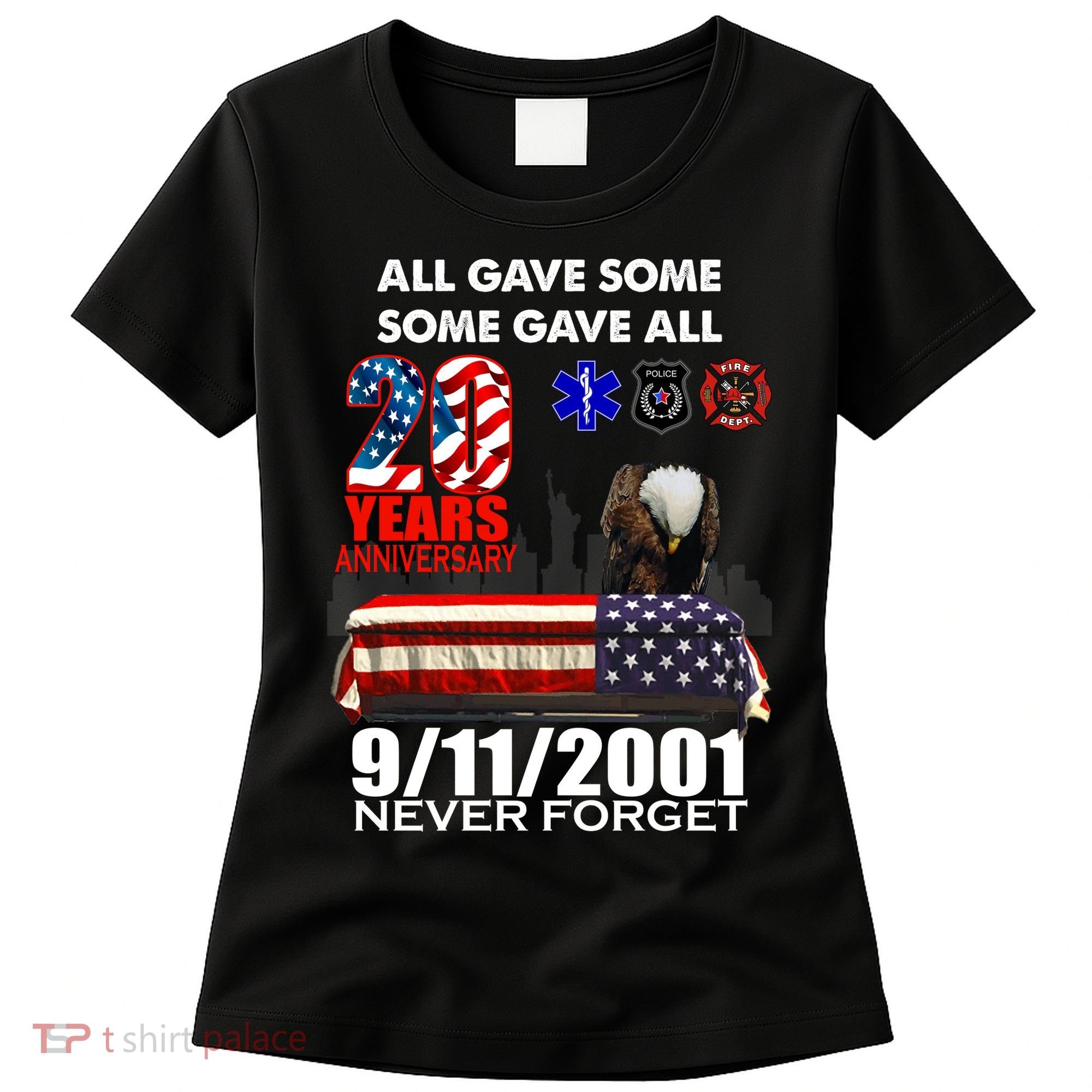 9/11/2001 20th Anniversary Never Forget Women's T-Shirt