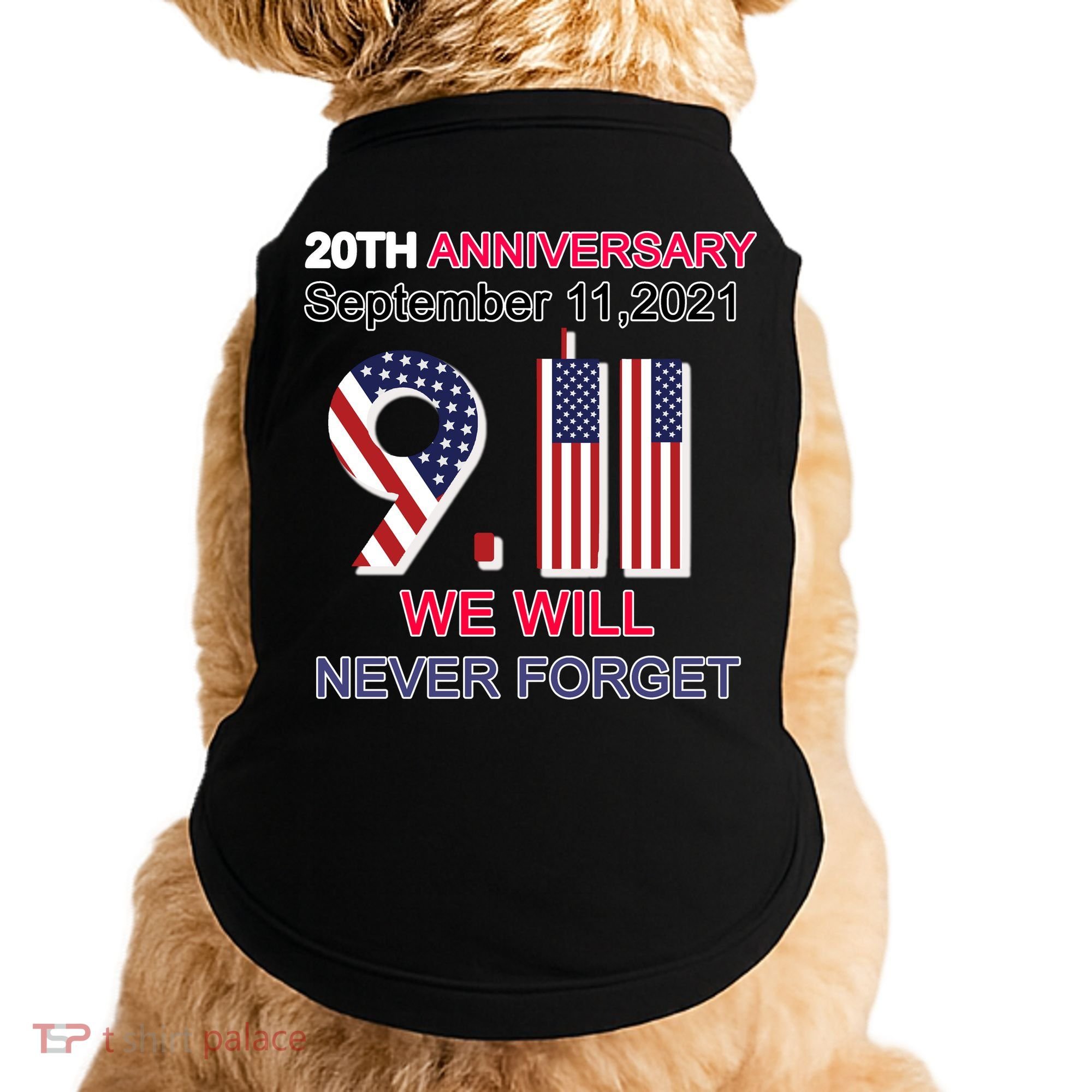 9/11 20th Anniversary We Will Never Forget Doggie Tank
