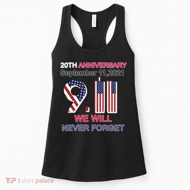 9/11 20th Anniversary We Will Never Forget Women's Tank Top