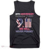 9/11 20th Anniversary We Will Never Forget Tank Top thumb 0