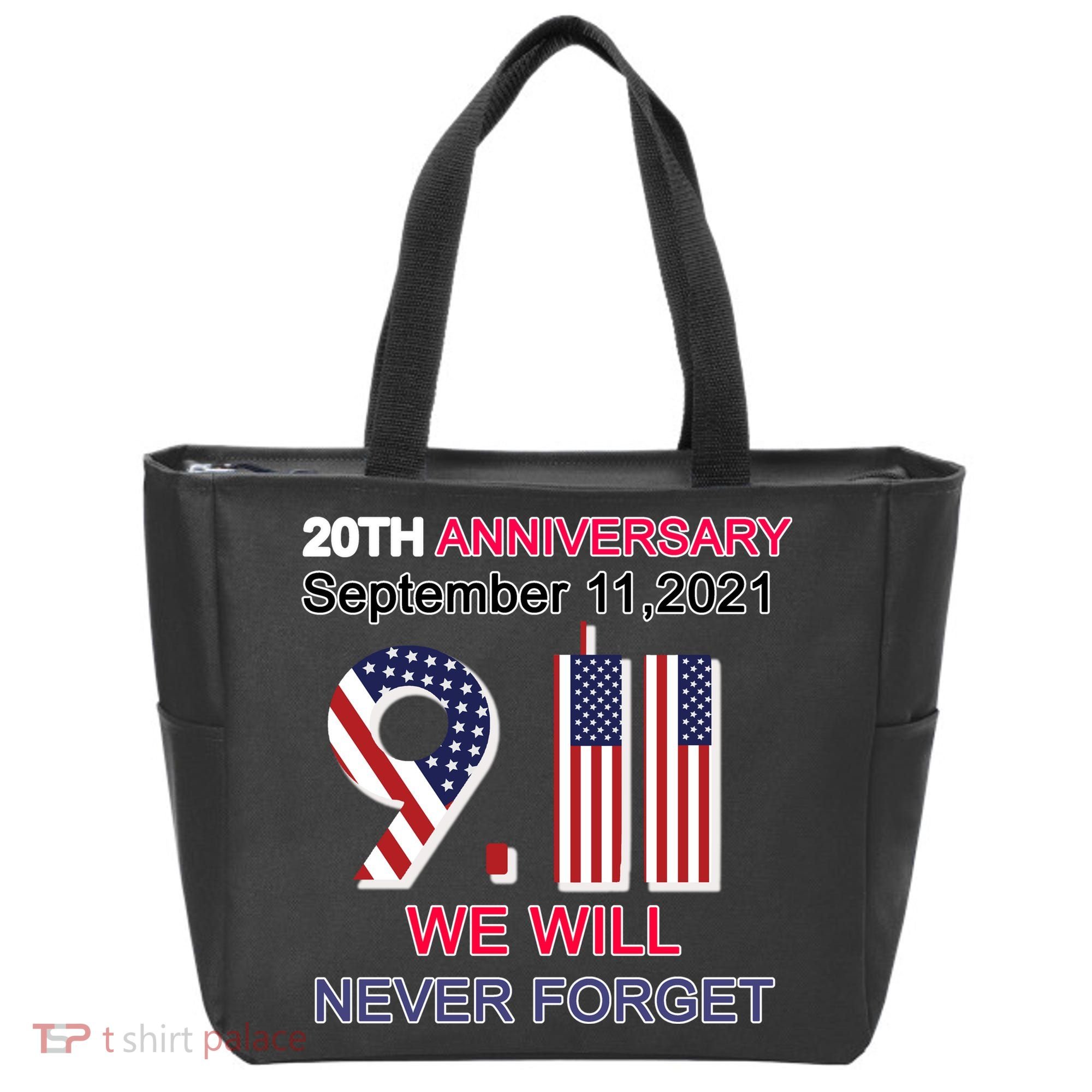 9/11 20th Anniversary We Will Never Forget Tote Bag