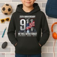 9/11 25th Anniversary Memorial Tribute Never Forget 911 Kids Hoodie thumb 2