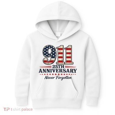 911 25th Anniversary USA Never Forgotten Tribute 9/11 Kids Hoodie
