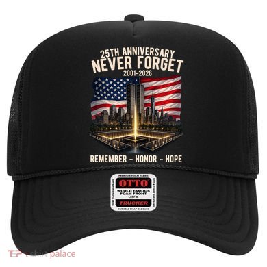 9/11 25th Anniversary Never Forget 911 Memorial 2001-2026 USA Hat