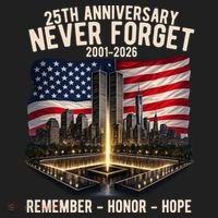 9/11 25th Anniversary Never Forget 911 Memorial 2001-2026 USA Hat thumb 2