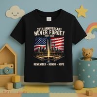 9/11 25th Anniversary Never Forget 911 Memorial 2001-2026 USA Toddler T-Shirt thumb 3