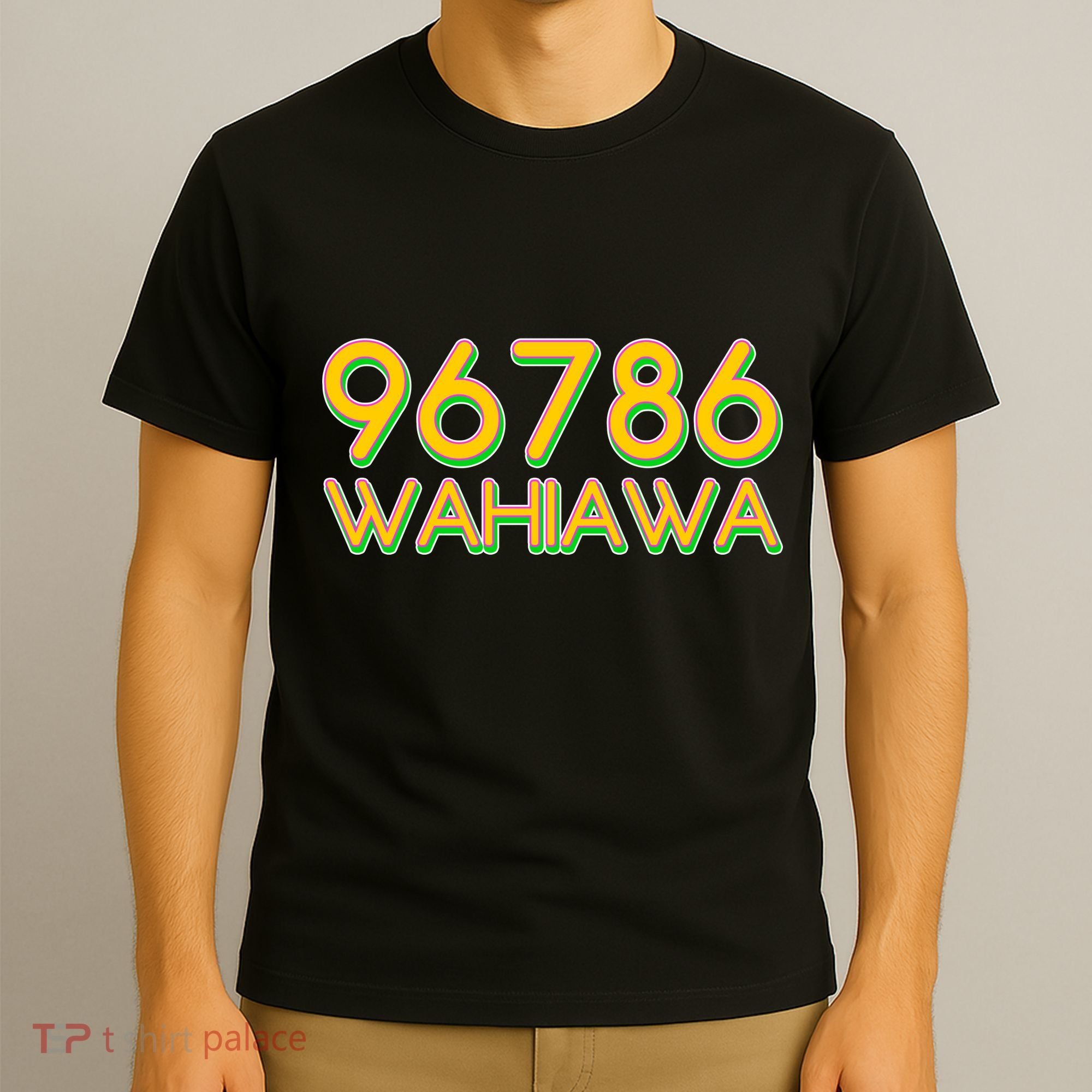 96786 Wahiawa  T-Shirt