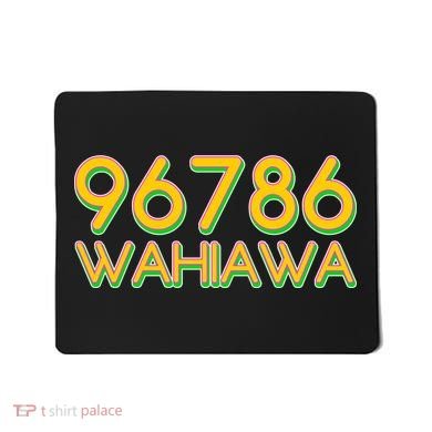 96786 Wahiawa  Mousepad