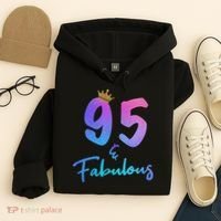 95 And Fabulous 95th Birthday 95 Years Old Bday Gift Hoodie thumb 4