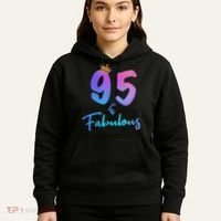 95 And Fabulous 95th Birthday 95 Years Old Bday Gift Hoodie thumb 5