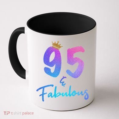 95 And Fabulous 95th Birthday 95 Years Old Bday Gift Coffee Mug