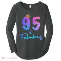 95 And Fabulous 95th Birthday 95 Years Old Bday Gift Women's Perfect Tri Tunic Long Sleeve Shirt thumb 0