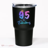 95 And Fabulous 95th Birthday 95 Years Old Bday Gift Tumbler thumb 0