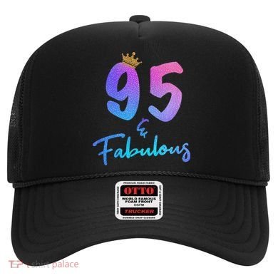 95 And Fabulous 95th Birthday 95 Years Old Bday Gift Hat