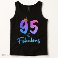95 And Fabulous 95th Birthday 95 Years Old Bday Gift Tank Top thumb 2
