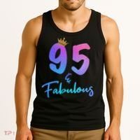 95 And Fabulous 95th Birthday 95 Years Old Bday Gift Tank Top thumb 3