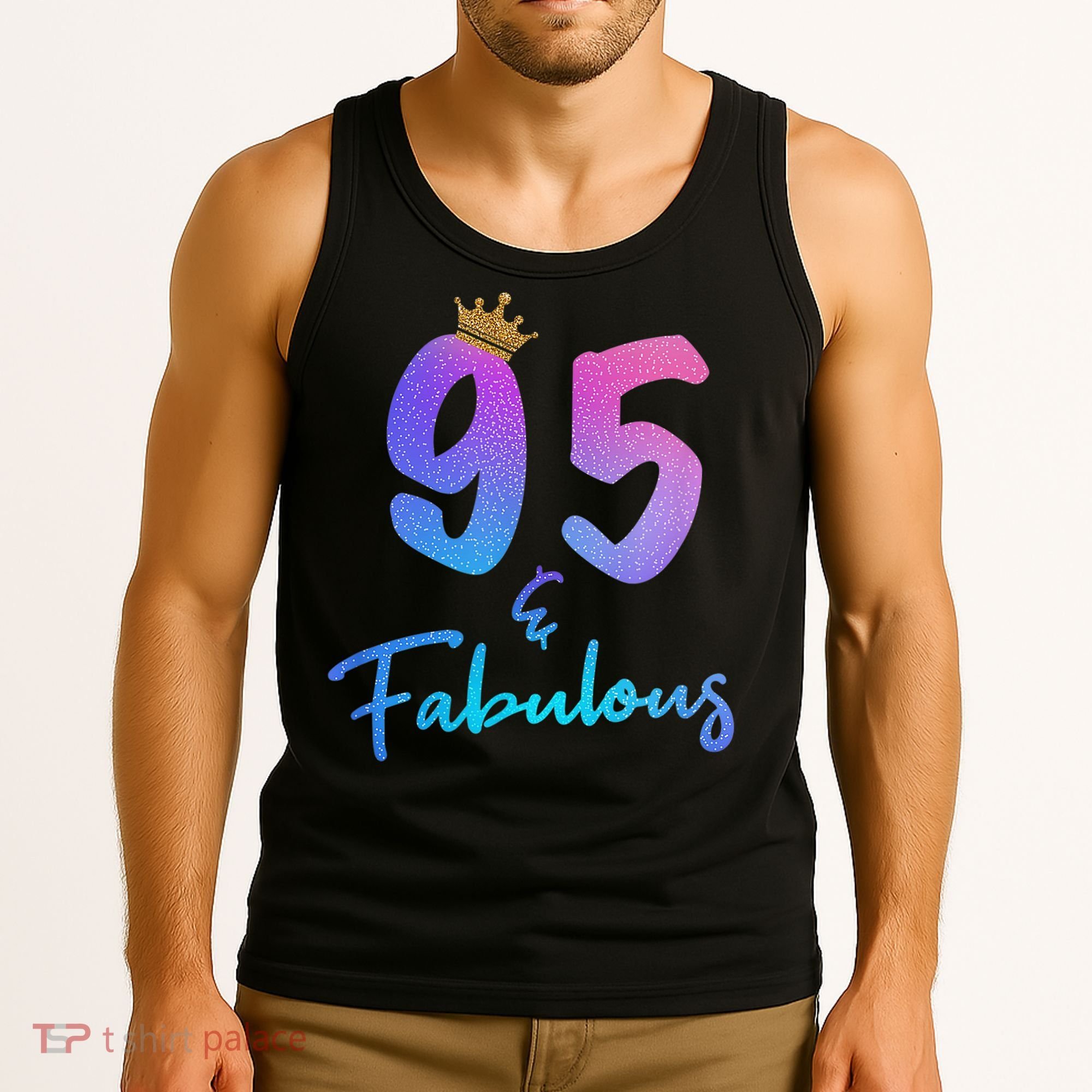 95 And Fabulous 95th Birthday 95 Years Old Bday Gift Tank Top