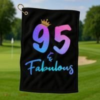 95 And Fabulous 95th Birthday 95 Years Old Bday Gift Golf Towel thumb 1