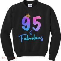 95 And Fabulous 95th Birthday 95 Years Old Bday Gift Kids Sweatshirt thumb 0