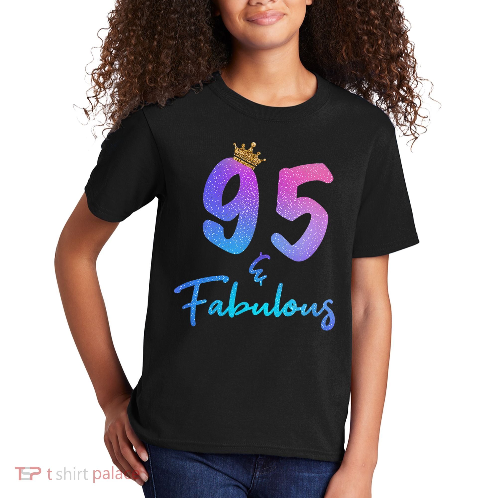 95 And Fabulous 95th Birthday 95 Years Old Bday Gift Kids T-Shirt