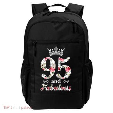 95 And Fabulous Queen 95th Birthday Present Backpack